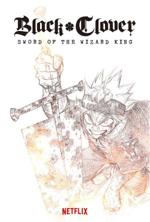 Black Clover Sword of the Wizard King.jpg