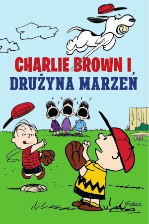Charlie Brown i drużyna marzeń.jpg
