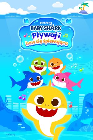 Baby Shark Pływaj i baw się śpiewająco.jpg