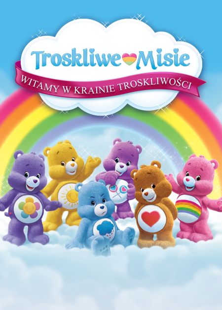 Troskliwe Misie Witamy W Krainie Troskliwości